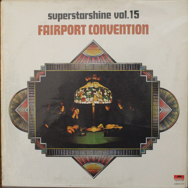 Fairport Convention : Superstarshine Vol. 15 (LP,Album,Reissue)