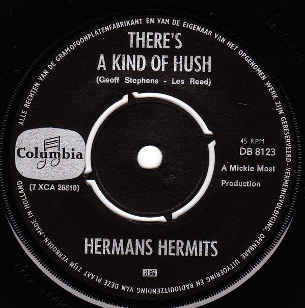 Herman's Hermits : There's A Kind Of Hush (7",45 RPM,Single)