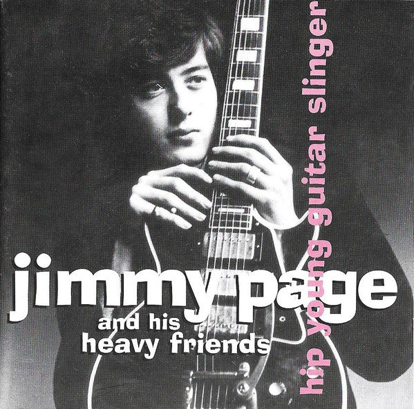 Jimmy Page : Hip Young Guitar Slinger: Jimmy Page And His Heavy Friends (Compilation)