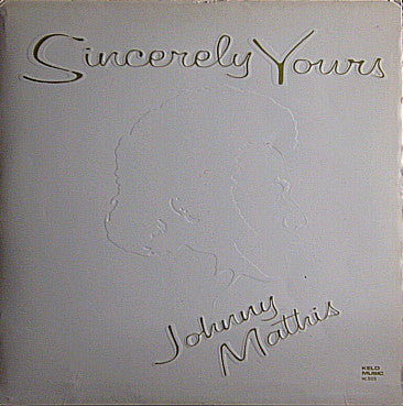 Johnny Mathis : Sincerely Yours (LP,Compilation)
