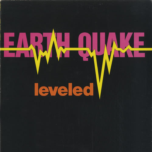 Earth Quake (2) : Leveled (LP,Album,Stereo)