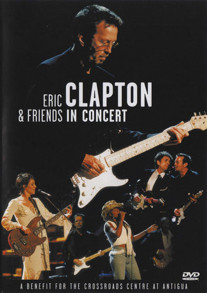 Eric Clapton & Friends : In Concert (A Benefit For The Crossroads Centre At Antigua) (DVD-Video,Multichannel,PAL,Copy Protected)