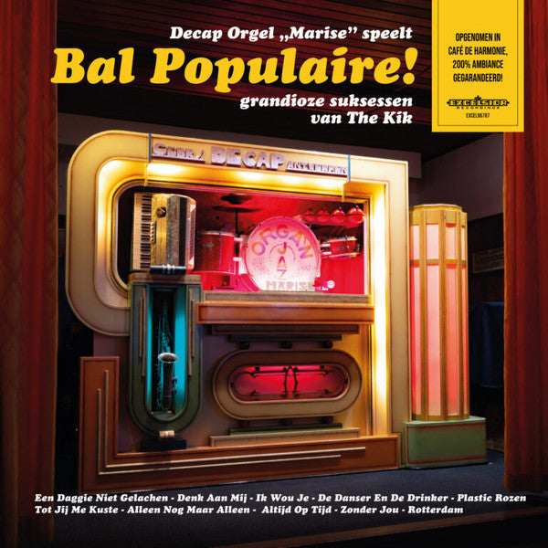 Decap Orgel "Marise" speelt grandioze suksessen van Kik, The : Bal Populaire! (LP,Album,Record Store Day,Limited Edition)