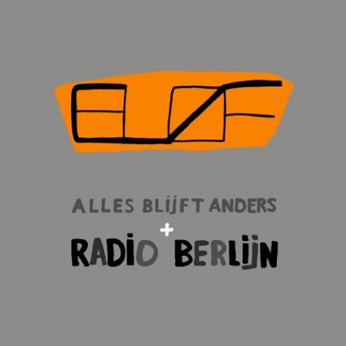 Bløf : Alles Blijft Anders + Radio Berlijn (Album)