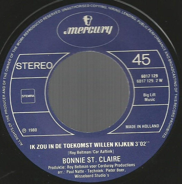 Bonnie St. Claire : De Roos (7",45 RPM,Single,Stereo)