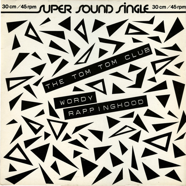 Tom Tom Club : Wordy Rappinghood (12",45 RPM,Single)