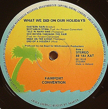 Fairport Convention : What We Did On Our Holidays (LP,Album,Reissue)