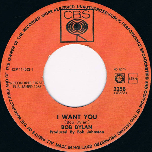 Bob Dylan : I Want You / Just Like Tom Thumb's Blues (7",Single,45 RPM)