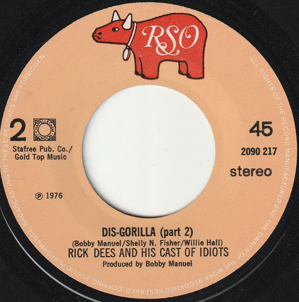 Rick Dees & His Cast Of Idiots : Dis-Gorilla (7",45 RPM,Single,Stereo)