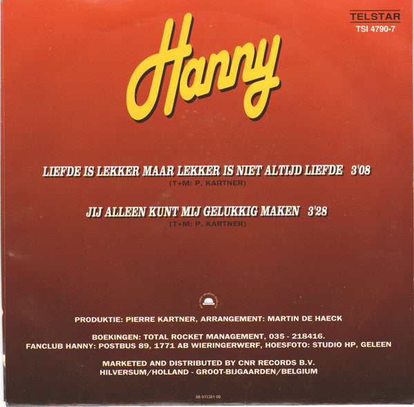 Hanny (2) : Liefde Is Lekker Maar Lekker Is Niet Altijd Liefde (7",45 RPM,Single)
