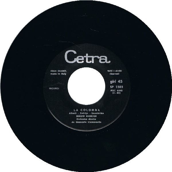 Sergio Endrigo : La Colomba (7",45 RPM)
