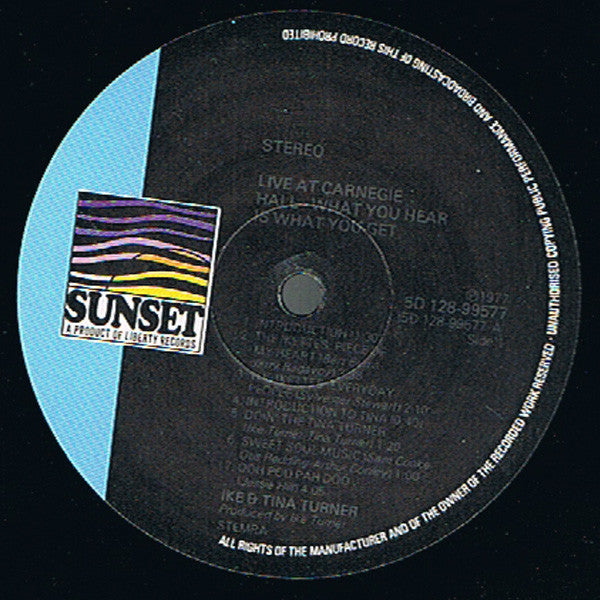 Ike & Tina Turner : What You Hear Is What You Get - Live At Carnegie Hall (LP,Album,Reissue)