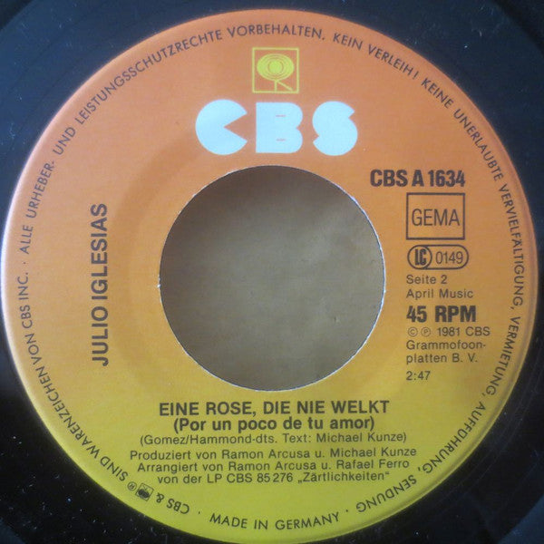 Julio Iglesias : Mit Tränen In Den Augen Ist Man Blind (7",Single,45 RPM)