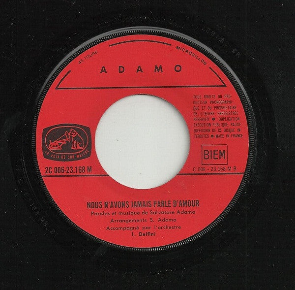 Adamo : Les Belles Dames / Nous N'Avons Jamais Parlé D'Amour (7", Single)