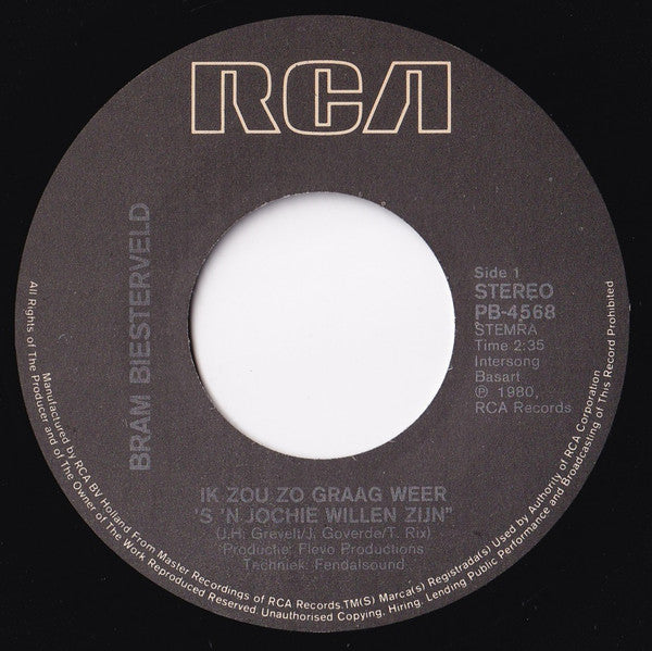 Bram Biesterveld : Ik Zou Zo Graag Weer's 'n Jochie Willen Zijn (7",Single,45 RPM)