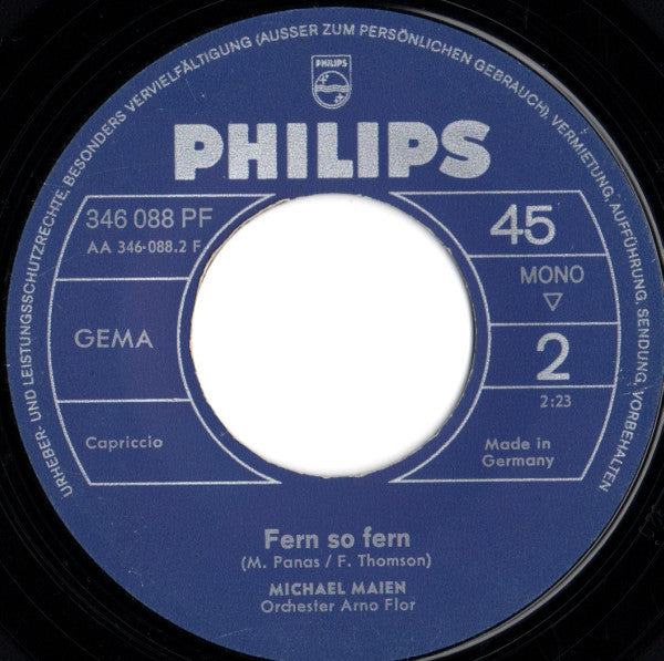 Michael Maien : Immer Wieder Nein / Fern So Fern (7",Single,45 RPM)
