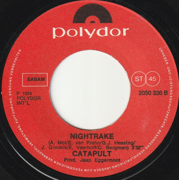 Catapult : Teeny Bopper Band / Nightrake (7",45 RPM,Single,Stereo)