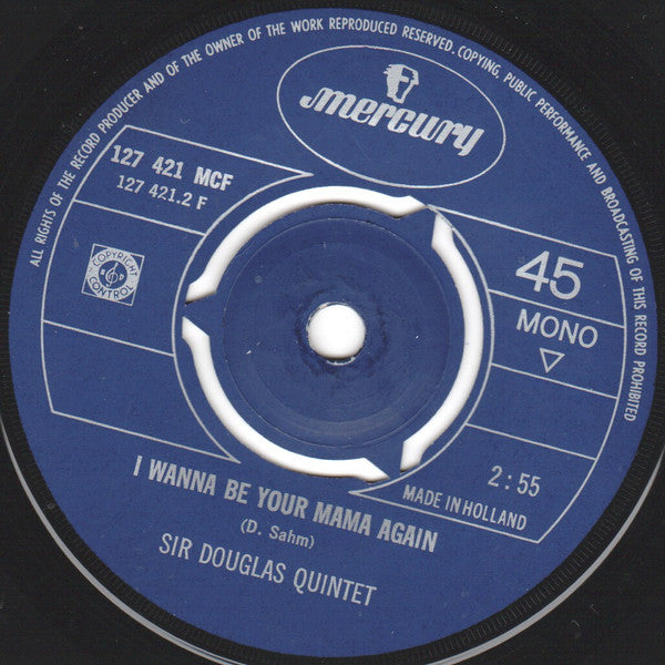 Sir Douglas Quintet : Mendocino (7",45 RPM,Single,Mono)