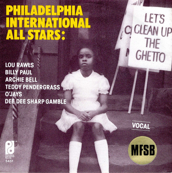 Philadelphia International All Stars / MFSB : Let's Clean Up The Ghetto (7",45 RPM,Single)