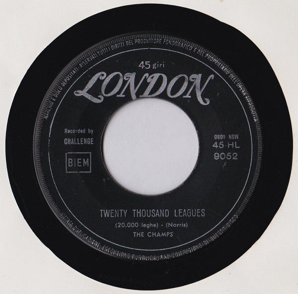 Champs, The : Too Much Tequila (7",45 RPM)