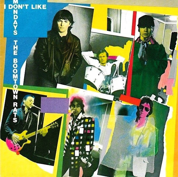 Boomtown Rats, The : I Don't Like Mondays (7",45 RPM,Single)