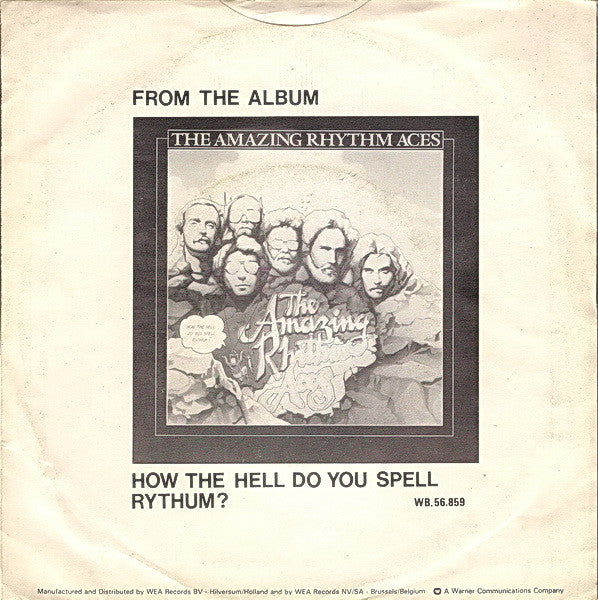 The Amazing Rhythm Aces : I Got The Feeling (7", Single)