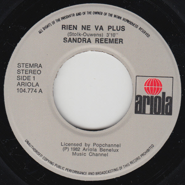 Sandra Reemer : Rien Ne Va Plus (7",45 RPM,Single,Stereo)