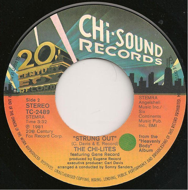 Chi-Lites, The Featuring Eugene Record : Have You Seen Her / Strung Out (7",45 RPM,Single,Stereo)