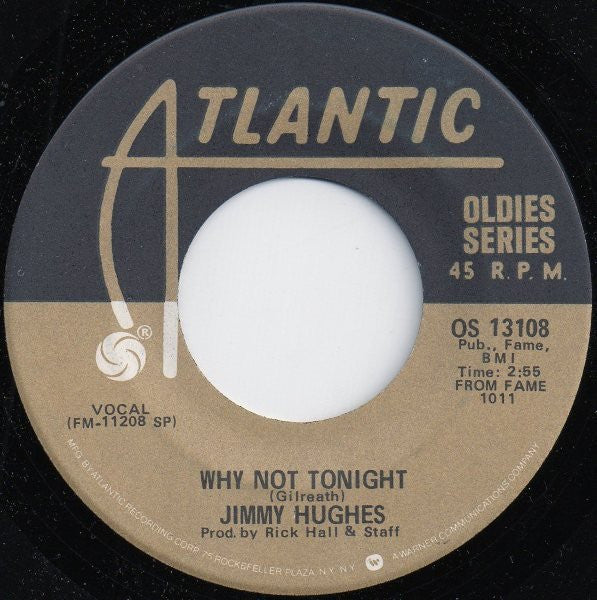 Jimmy Hughes : Neighbor, Neighbor / Why Not Tonight (7",45 RPM,Reissue)