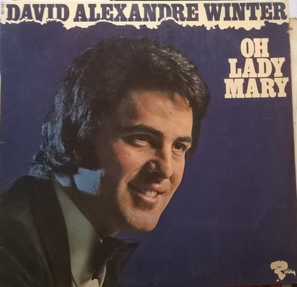 David Alexandre Winter : Oh Lady Mary (LP,Album,Stereo)