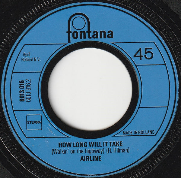 Airline : He Was Very Kind To Me / How Long Will It Take (7", Single)