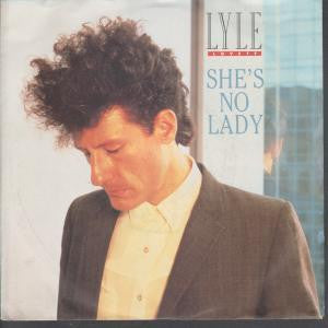 Lyle Lovett : She's No Lady (7",Single)