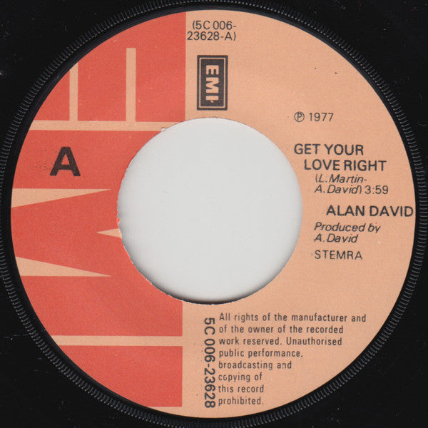 Alan David : Get Your Love Right (7", Single)