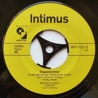 Das Stimmungstrio 3 Amigos Aus Vorarlberg : Bubi, Bubi, Noch Einmal / Doppelzimmer (7",Single,45 RPM)