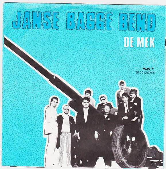 Janse Bagge Bend : 't Knon Oppe Mert (7")
