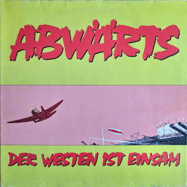 Abwärts : Der Westen Ist Einsam (LP,Album)