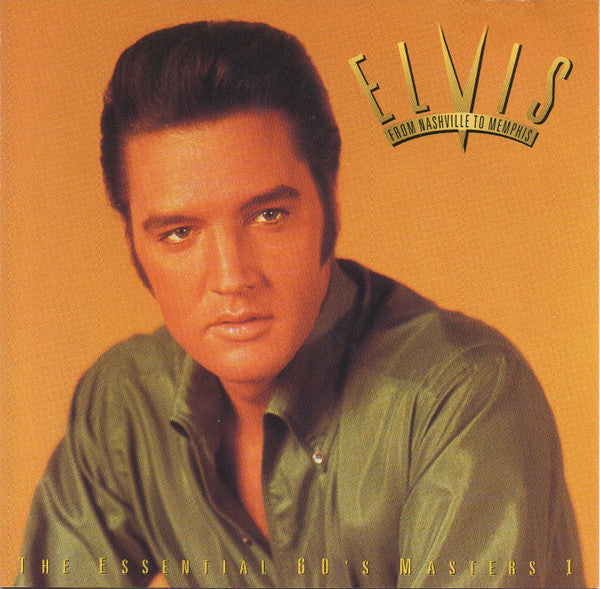 Elvis Presley : From Nashville To Memphis - The Essential 60's Masters I (Compilation,Remastered)