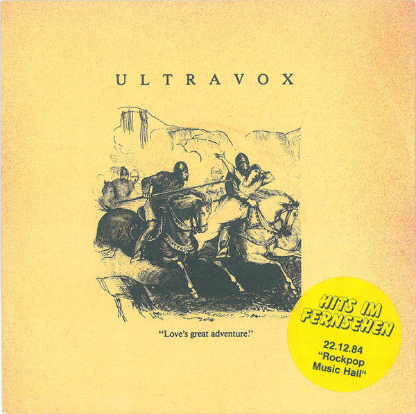 Ultravox : Love's Great Adventure (7",45 RPM,Single,Stereo)