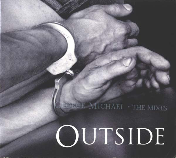 George Michael : Outside (The Mixes) (Single)