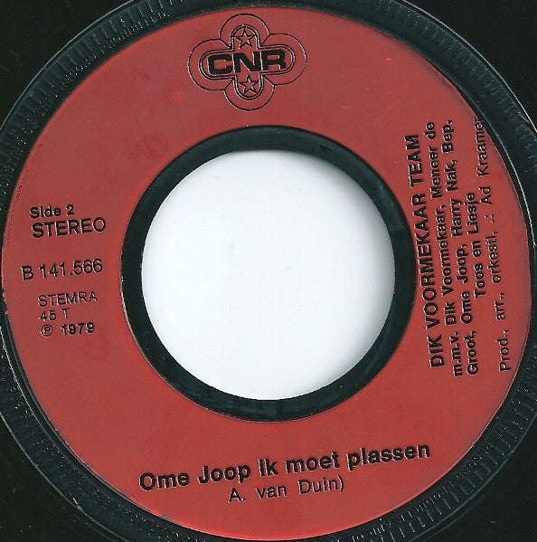 Dik Voormekaar Team M.M.V. Dik Voormekaar, Meneer de Groot, Ome Joop, Harry Nak, Bep (2), Toos En Liesje : Geef Mij Maar Een Neut (7",45 RPM,Single,Stereo)