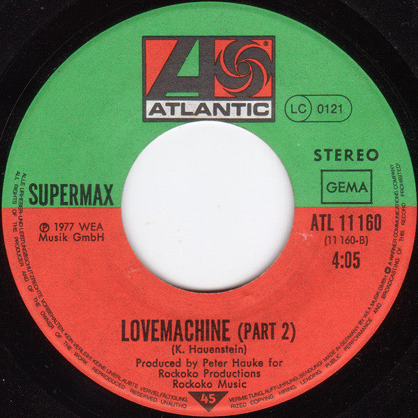 Supermax : Love Machine (Part I & II) (7",45 RPM,Single,Stereo)