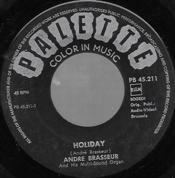 Andre Brasseur* : Holiday / The Kid (7", M/Print)
