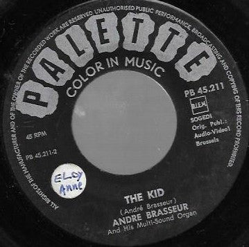 Andre Brasseur* : Holiday / The Kid (7", M/Print)