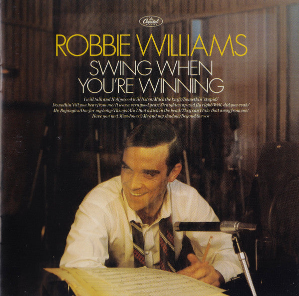 Robbie Williams : Swing When You're Winning (Album)