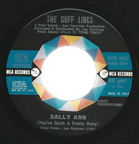 Cuff Links, The : When Julie Comes Around / Sally Ann (7",45 RPM,Promo,Stereo)