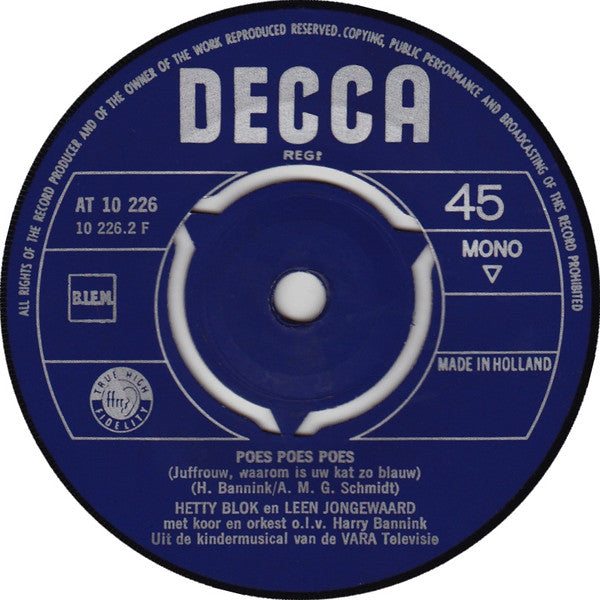 Hetty Blok En Leen Jongewaard : Ja Zuster, Nee Zuster / De Beer / Juffrouw, Waarom Is Uw Poes Zo Blauw (7",45 RPM,Single,Mono)