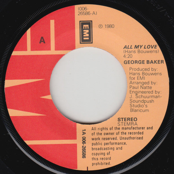 George Baker : All My Love (7",45 RPM,Single,Stereo)