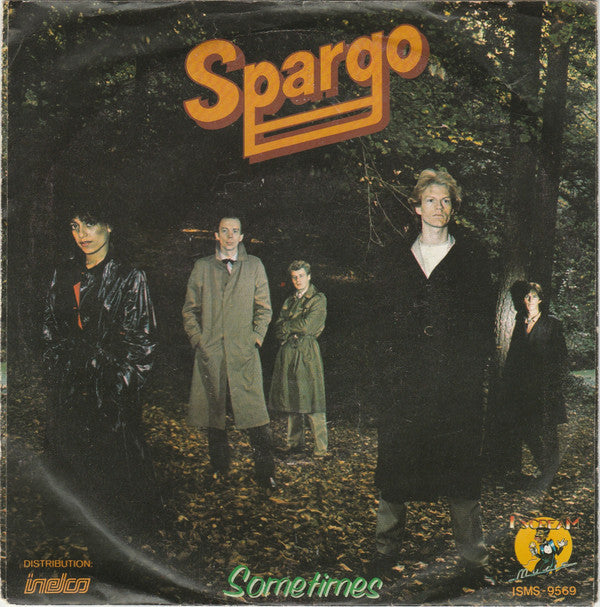 Spargo : Sometimes (7",45 RPM,Single)