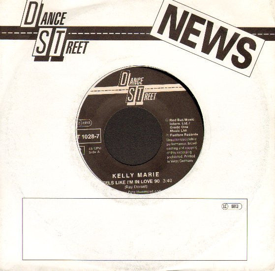 Kelly Marie : Feels Like I'm In Love (90's PWL Remix) (7",Single)
