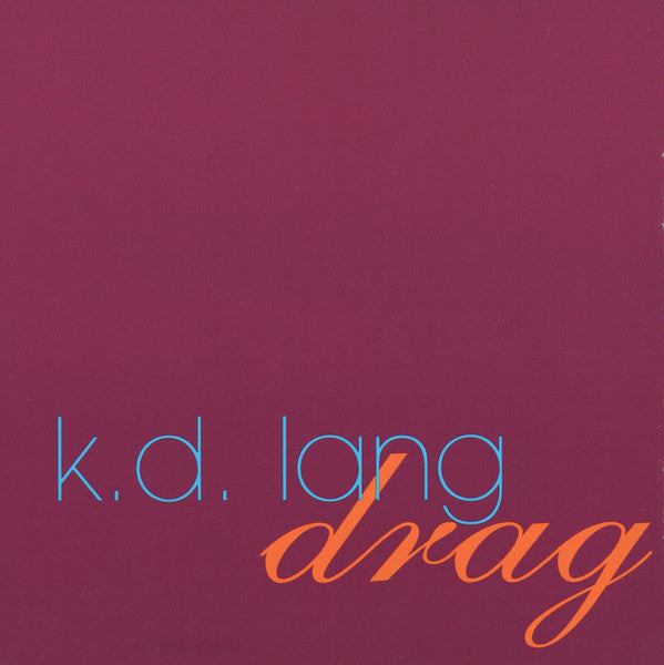 k.d. lang : Drag (Album)